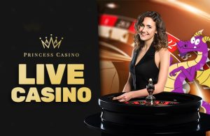 live casino princess